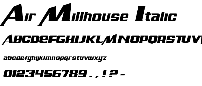 Air Millhouse Italic font
